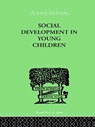 Social Development In Young Children - Susan Isaacs - 9781138875654