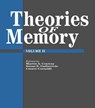 Theories Of Memory II - MARTIN (CITY UNIVERSITY LONDON,  UK) Conway ; Susan Gathercole ; Cesare (Universita di Padova, Italy) CORNOLDI - 9781138877276
