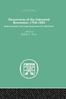 Documents of the Industrial Revolution 1750-1850 - Richard L. Tames - 9781138878693