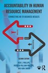 Accountability in Human Resource Management - Jack J. (ROI Institute Phillips ; Patricia Pulliam (ROI Institute Phillips ; Kirk (Western Carolina University Smith - 9781138909953