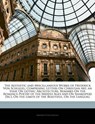 The Aesthetic and Miscellaneous Works of Frederick Von Schlegel: Comprising Letters On Christian Art, an Essay On Gothic Architecture, Remarks On the Romance-Poetry of the Middle Ages and On Shakesper - Von Schlegel, Friedrich - 9781144369260