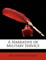 A Narrative of Military Service - Hazen, William Babcock - 9781147730326