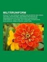 Militäruniform - Books LLC - 9781159175955