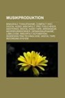 Musikproduktion -  - 9781159191580