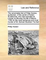 The Remarkable Trial of Philip Hooton, Auctioneer - Philip Hooton - 9781171416616