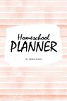 Homeschool Planner for Children (6x9 Softcover Log Book / Journal / Planner) - Sheba Blake - 9781222288476