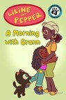 Liline & Pepper: A Morning with Grann - Samanka Dumond - 9781223187839