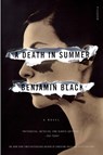 DEATH IN SUMMER - Benjamin Black - 9781250002501