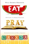 WSP EAT, PRAY, SUDOKU - Will Shortz - 9781250003928