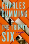 The Trinity Six - Charles Cumming - 9781250004628