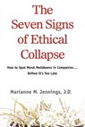 The Seven Signs of Ethical Collapse - M. Jennings - 9781250007735