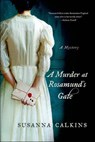 A Murder at Rosamund's Gate - Susanna Calkins - 9781250007919