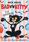 Bad Kitty for President - Nick Bruel - 9781250010162
