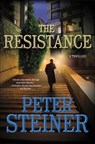 The Resistance - Peter Steiner - 9781250011305