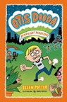 Otis Dooda: Downright Dangerous - Ellen Potter - 9781250011794