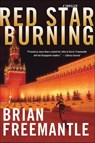 Red Star Burning - Brian Freemantle - 9781250013064