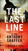 The Last Line - Anthony Shaffer ; William H. Keith - 9781250013682