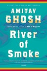 The River of Smoke - Amitav Ghosh - 9781250013750
