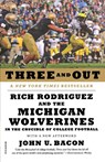 Three and Out - John U (Ann Arbor Bacon - 9781250016973