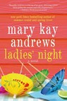 Ladies' Night - Mary Kay Andrews - 9781250019660