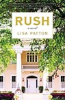 Rush - Lisa Patton - 9781250020666