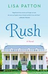 Rush - Lisa Patton - 9781250020680