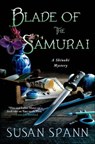 Blade of the Samurai - Susan Spann - 9781250027047