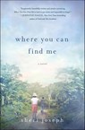 Where You Can Find Me - Sheri T. Joseph - 9781250029188