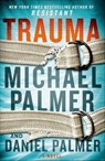 Trauma - Michael Palmer ; Daniel Palmer - 9781250030870