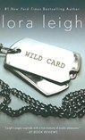 Wild Card - Lora Leigh - 9781250031068