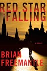 Red Star Falling - Brian Freemantle - 9781250032256