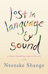 Lost in Language & Sound - Ntozake Shange - 9781250035561