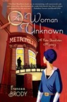 A Woman Unknown - Frances Brody - 9781250037053