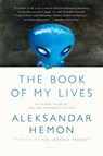 Book of My Lives - Aleksandar Hemon - 9781250043542