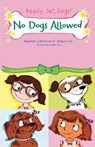 NO DOGS ALLOWED - STEPHANIE CALMENSON - 9781250044143
