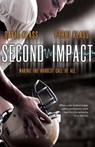 Second Impact - David Klass ; Perri Klass - 9781250044365