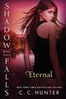 Eternal: Shadow Falls - C. C. Hunter - 9781250044617