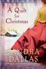 Quilt for Christmas - Sandra Dallas - 9781250045959