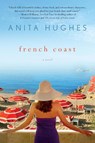French Coast - Anita Hughes - 9781250052513