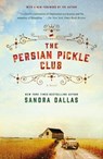 The Persian Pickle Club - Sandra Dallas - 9781250054333
