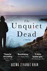 The Unquiet Dead - Ausma Zehanat Khan - 9781250055187