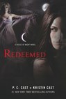 Redeemed - P. C. Cast ; Kristin Cast - 9781250055439