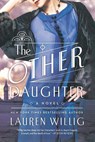 Other Daughter - Lauren Willig - 9781250056429