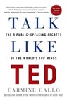 Talk Like Ted - Carmine Gallo - 9781250061539