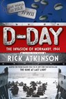 D-Day - Atkinson Rick Atkinson - 9781250062918