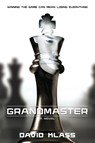 Grandmaster - David Klass - 9781250063014