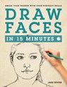 Draw Faces in 15 Minutes - Jake Spicer - 9781250063991