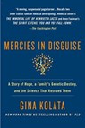 Mercies in Disguise - Kolata Gina Kolata - 9781250064448