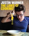 The Laws of Cooking - Justin Warner - 9781250065148
