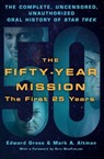 The Fifty-Year Mission - Edward Gross ; Mark A. Altman - 9781250065841